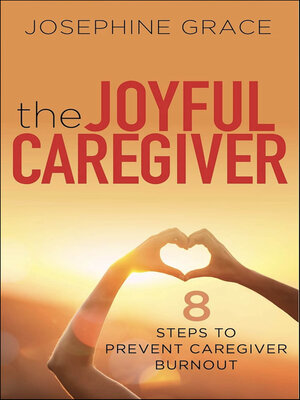 cover image of The Joyful Caregiver